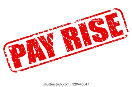 PAY RISE Red Stamp Text On White