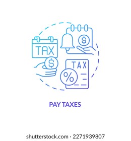 Bezahlen Sie Steuern blaues Farbverlauf-Symbol. Quarter End Payment Control. Abstrakte Thin-line-Illustration für die Bearbeitung von Lohnrollen. Einzeln Umrisszeichnung. Myriad Pro-Fett-Schriftart verwendet