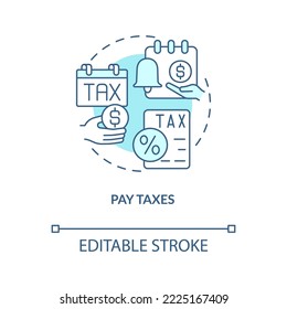 Pay taxes turquoise concept icon. Quarter end payments. Payroll processing step abstract idea thin line illustration. Isolated outline drawing. Editable stroke. Arial, Myriad Pro-Bold fonts used