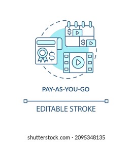 Pay As You Go Blue Concept Icon. No Commitment. Types Of Subscription Abstract Idea Thin Line Illustration. Isolated Outline Drawing. Editable Stroke. Roboto-Medium, Myriad Pro-Bold Fonts Used