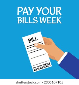  Pay Your Bills Week . Design suitable for greeting card poster and banner