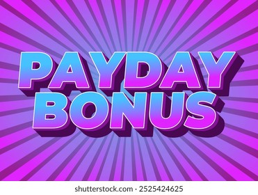 Bono de día de pago. Diseño de efectos de texto para anuncios promocionales o redes sociales