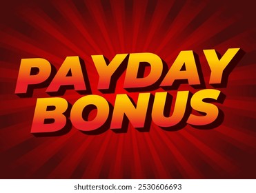 Bono de día de pago. Diseño de efectos de texto para anuncios promocionales o redes sociales