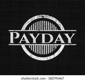Payday with chalkboard texture