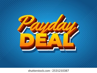 Oferta de día de pago. Diseño de efectos de texto en estilo 3D, para anuncios digitales o de redes sociales
