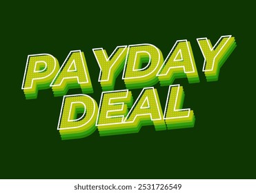 Oferta de día de pago. Diseño de efectos de texto en estilo 3D, para anuncios digitales o de redes sociales