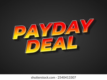 acordo de dia de pagamento. Design de efeito de texto para anúncios promocionais da marca, em negrito