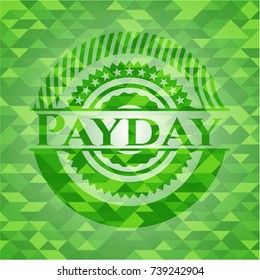 Payday green emblem. Mosaic background
