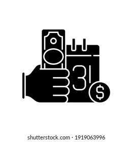 Payday Loan Black Glyph Icon. Short-term Borrowing. Cash Advance. Extending High Interest Credit. Securing By Borrower Next Paycheck. Silhouette Symbol On White Space. Vector Isolated Illustration