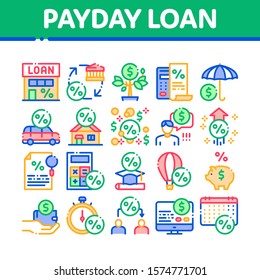 Payday Loan Collection Elements Icons Set Vector Thin Line. Payday Money For Credit Of Car Or House, Education Or Travel Concept Linear Pictograms. Color Contour Illustrations