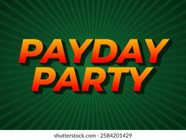 Payday party. Text effect design for social media ads in 3D style