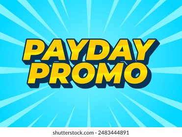 Payday Promo. Texteffekt-Design im 3D-Stil für Verkaufswerbung