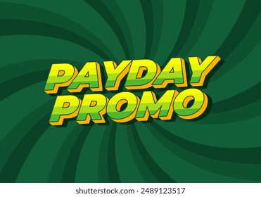 Promoción de día de pago. Diseño de efectos de texto en estilo 3D para las necesidades de publicidad de ventas