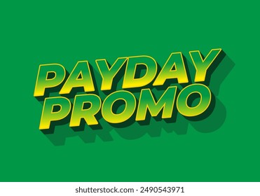 Promoción de día de pago. Diseño de efectos de texto en estilo 3D para las necesidades de publicidad de ventas