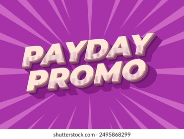 Promo de día de pago. Diseño de efecto de texto en estilo 3D para las necesidades de publicidad de ventas
