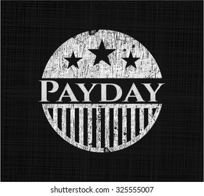 Payday Written On A Blackboard