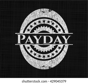 Payday Written On A Blackboard