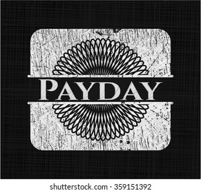 Payday Written On A Chalkboard