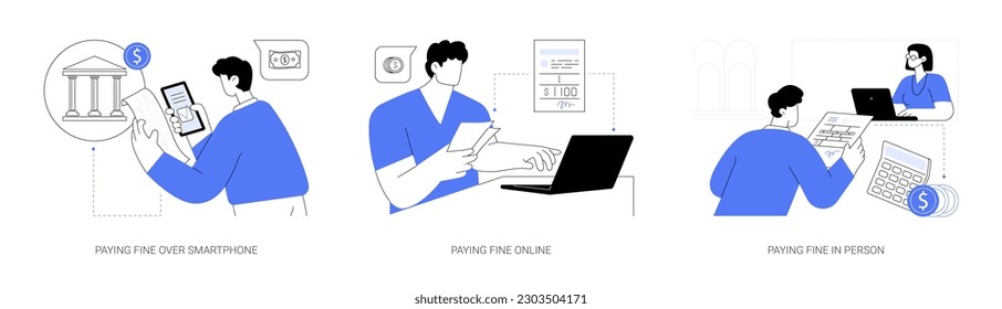 Paying fines abstract concept vector illustration set. Paying fine over smartphone online, pay penalties and taxes in person, financial operations, bureaucratic procedures abstract metaphor.