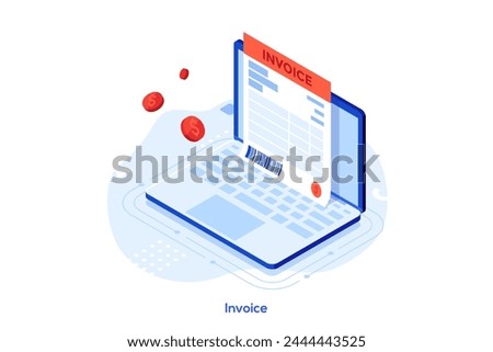 Payment bill on screen of laptop. Commercial document regulating financial relations. Invoice concept isometric vector illustration. Sending paper on internet cartoon items colour composition
