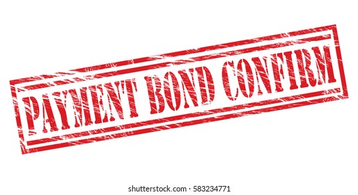 payment bond confirm red vector stamp on white background