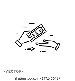 payment by cash icon, get or exchange money, concept financial help, thin line symbol isolated on white background, editable stroke eps 10 vector illustration