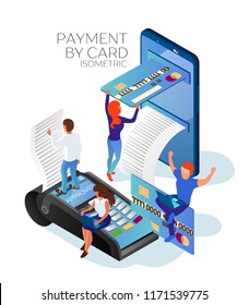 Payment by credit or debit card. Purchase on the Internet. Payment with the help of the pos terminal. Payment from the smartphone. Men and women .Isometric 3d