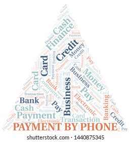 Payment By Phone word cloud. Vector made with text only.