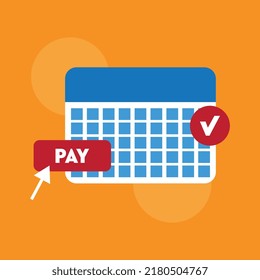 Calendario de pago. Calendario con fecha de pago mensual. Pago mensual de suscripción. 