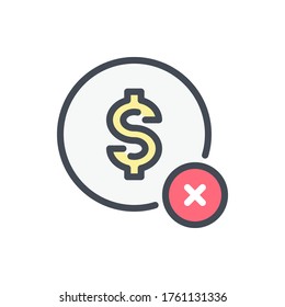 Payment Cancelation and Declined Payment color line icon. Dollar with Cross vector outline colorful sign.