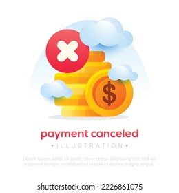 Payment canceled illustration. Payment canceled icon