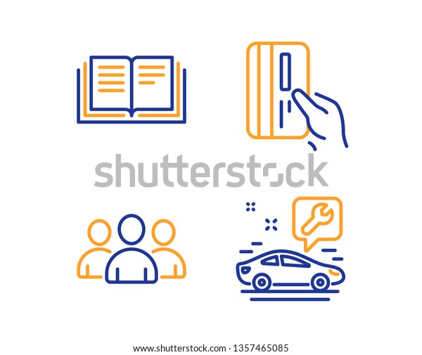 Payment card, Education and Group icons simple
set. Car service sign. Credit card, Instruction book, Group of
users. Repair service. Linear payment card icon. Colorful design
set. Vector