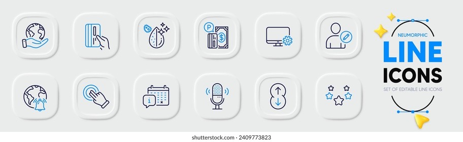 Payment card, Parking payment and Save planet line icons for web app. Pack of Internet notification, Monitor settings, Dirty water pictogram icons. Scroll down, Stars. Neumorphic buttons. Vector