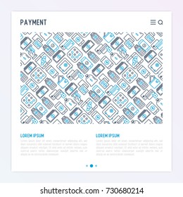 Payment concept with thin line icons related to credit card, money flow, saving, atm, mobile payment. Vector illustration of banner, web page, print media.