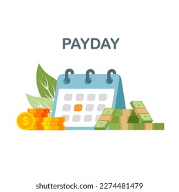 Payment date or payday concept. Financial bill calendar. Deadline. Vector illustration isolated on white background.