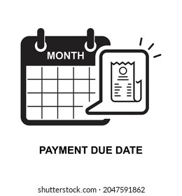 Payment Due Date Icon, Bill Pay Payment Plan Concept, Pay Bill Deadline Reminder.