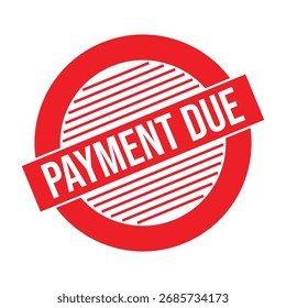 Payment Due Rubber Stamp Seal Vector