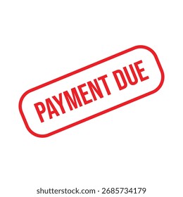 Payment Due Rubber Stamp Seal Vector