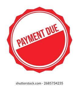 Payment Due Rubber Stamp Seal Vector