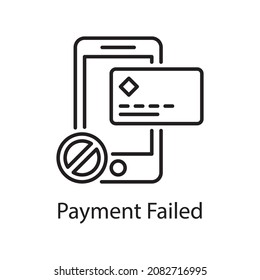 Payment Failed Vector Outline Icon Design Illustration. Web And Mobile Application Symbol On White Background EPS 10 File