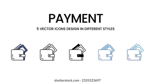 Payment Icon Design in Five style with Editable Stroke. Line, Solid, Flat Line, Duo Tone Color, and Color Gradient Line. Suitable for Web Page, Mobile App, UI, UX and GUI design.