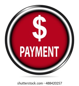 Payment icon, money and payment red button, badge illustration