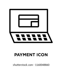 Payment icon vector isolated on white background, Payment transparent sign , line or linear sign, element design in outline style