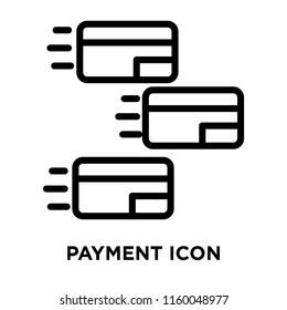 Payment icon vector isolated on white background, Payment transparent sign , line or linear sign, element design in outline style