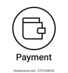Icono de pago. Símbolo de línea de Vector para un Sitio web, tarjeta de producto, presentación y App móvil, embalaje o instrucción. Signo de esquema editable
