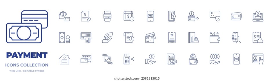 Payment icons collection. Thin Line icons, editable stroke. credit card, credit card payment, deadline, deposit, edc, ewallet, invoice, money, paid, password.