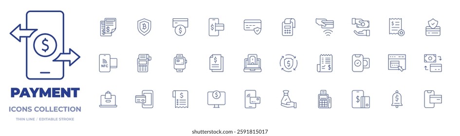 Payment icons collection. Thin Line icons, editable stroke. bill, card payment, contactless, file, give money, invoices, laptop, mobile payment, nfc, payment.