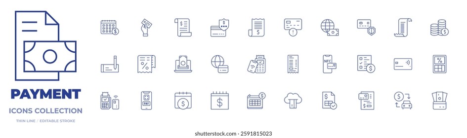 Payment icons collection. Thin Line icons, editable stroke. bank, bill, calculator, calendar, car sharing, cashless, cloud banking, coins, contactless, money.