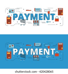 Payment lettering flat line design with icons and elements for book cover, report header, presentation,illustration, infographics, printing, website banner and landing page.