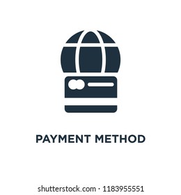 Payment method icon. Black filled vector illustration. Payment method symbol on white background. Can be used in web and mobile.